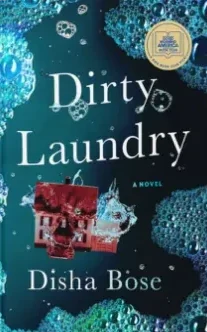 Dirty Laundry, Disha Bose