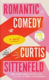 Romantic Comedy, Curtis Sittenfeld